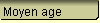 Moyen age